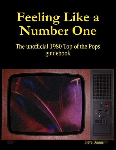 Feeling Like a Number One -  Steve Binnie