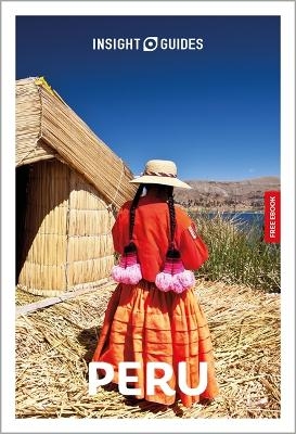Insight Guides Peru: Travel Guide with eBook -  Insight Guides