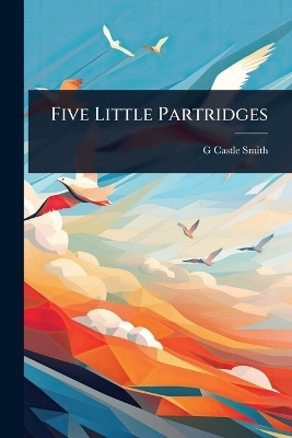 Five Little Partridges - 