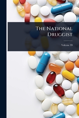 The National Druggist -  Anonymous