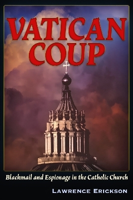 Vatican Coup - Lawrence Erickson