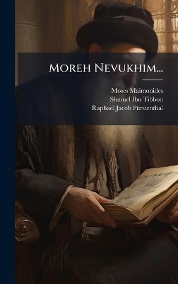 Moreh Nevukhim... - Moses Maimonides