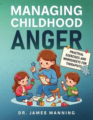 Managing Childhood Anger