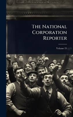 The National Corporation Reporter
