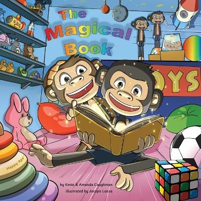 The Magical Book - Kevin Caughman, Amanda Caughman