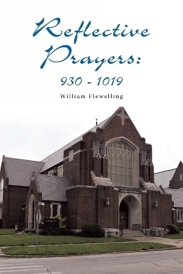 Reflective Prayers - William Flewelling
