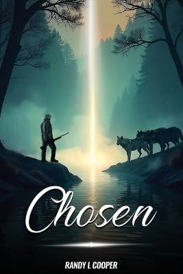 Chosen - Randy L Cooper