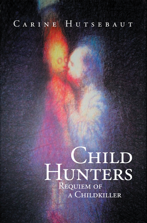 Child Hunters - Carine Hutsebaut