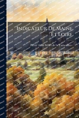 Indicateur De Maine Et Loire - 