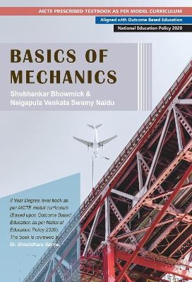 Basics of Mechanics - Shubhankar Bhowmick