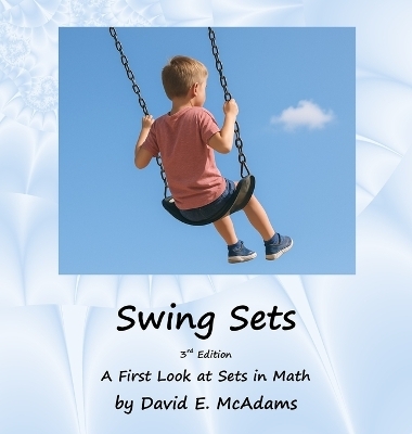 Swing Sets - David E McAdams