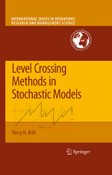 Level Crossing Methods in Stochastic Models -  Percy H. Brill