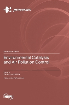 Environmental Catalysis and Air Pollution Control
