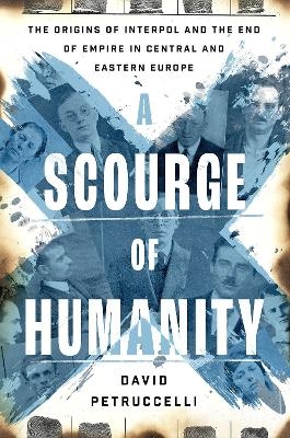 A Scourge of Humanity - David Petruccelli