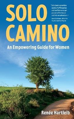 Solo Camino - Ren&eacute;e Hartleib