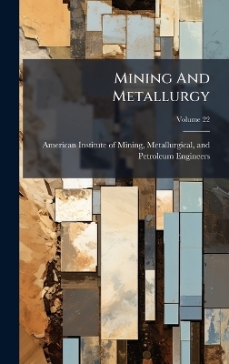 Mining And Metallurgy - 