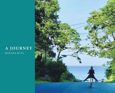 A Journey - Roxana Buta