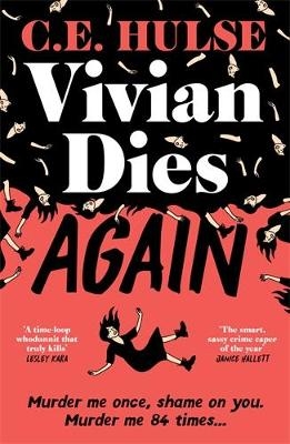 Vivian Dies Again - Caroline Hulse