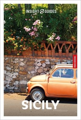 Insight Guides Sicily: Travel Guide with eBook - Ros Belford