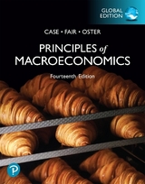 Principles of Macroeconomics, Global Edition - Case, Karl; Fair, Ray; Oster, Sharon