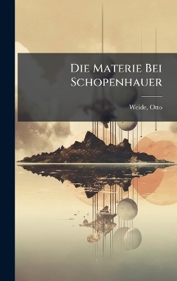 Die Materie Bei Schopenhauer