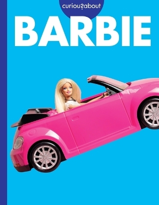Curious about Barbie - Rachel Grack