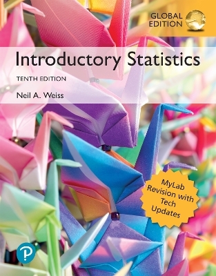 MyLab Statistics with Pearson eText Instant Access for Introductory Statistics, MyLab Revision, Global Edition - Neil Weiss
