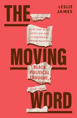 The Moving Word - Leslie James