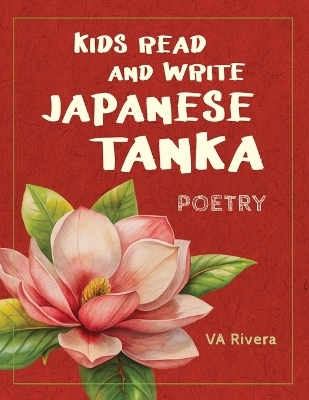 Kids Read and Write Japanese Tanka