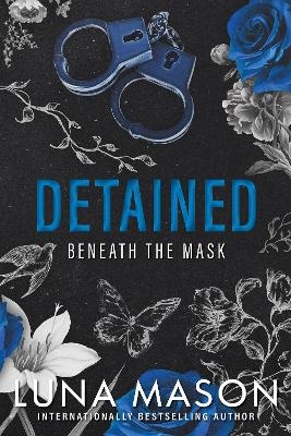 Detained - Luna Mason