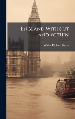 England Without and Within - 