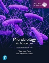 Microbiology: An Introduction, Global Edition - Tortora, Gerard; Case, Christine; Bair, Warner, III; Weber, Derek; Funke, Berdell
