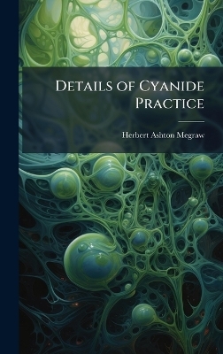 Details of Cyanide Practice