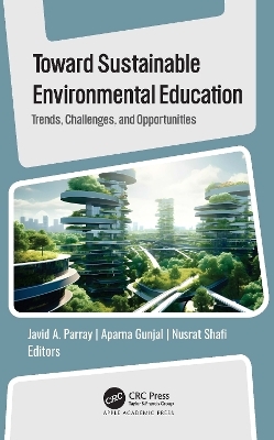 Toward Sustainable Environmental Education - 