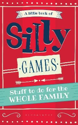 A Little Book of Silly Games