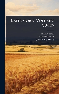 Kafir-corn, Volumes 90-105
