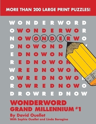 Wonderword Grand Millennium 2 - David Ouellet
