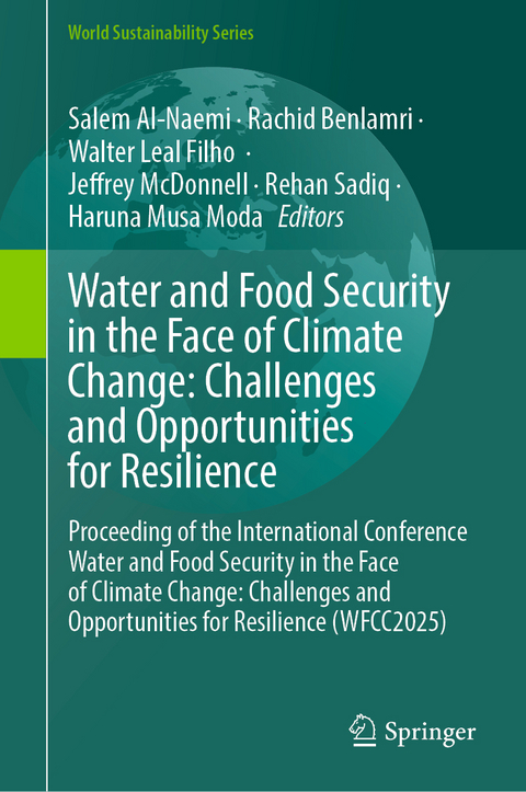 Water and Food Security in the Face of Climate Change: Challenges and Opportunities for Resilience - 