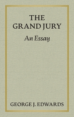 The Grand Jury [1906] - George J Edwards