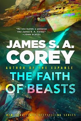 The Faith of Beasts - James S a Corey