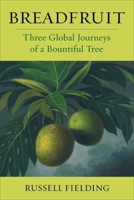 Breadfruit - Russell Fielding