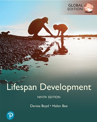 Lifespan Development, Global Edition - Denise Boyd, Helen Bee