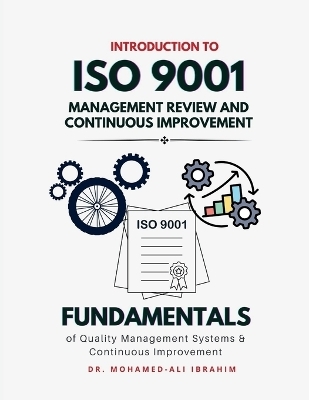 Introduction to ISO 9001 Management Review and Continuous Improvement