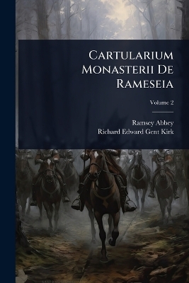 Cartularium Monasterii De Rameseia