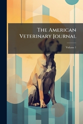 The American Veterinary Journal