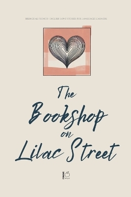 The Bookshop on Lilac Street - Pomme Bilingual