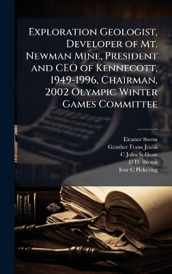 Exploration Geologist, Developer of Mt. Newman Mine, President and CEO of Kennecott, 1949-1996, Chairman, 2002 Olympic Winter Games Committee