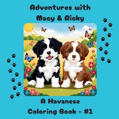 Adventures with Macy & Ricky - Rita San Paolo-Oueilhe