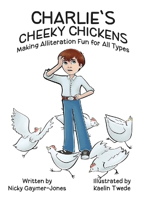 Charlie's Cheeky Chickens