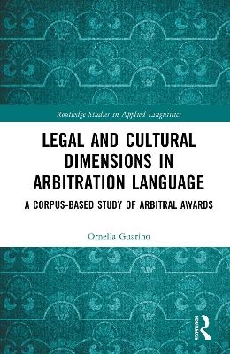 Legal and Cultural Dimensions in Arbitration Language